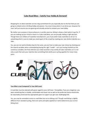 Cube Road Bikes – Satisfy Your Hobby & Demand