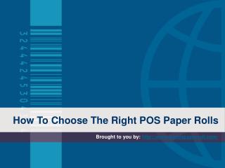 How To Choose The Right POS Paper Rolls