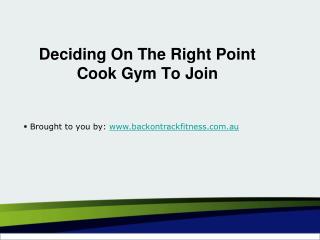 Deciding On The Right Point Cook Gym To Join