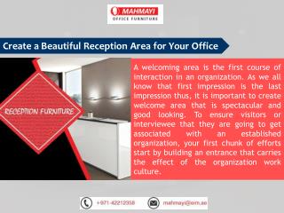 Improve Your Reception Area - Mahmayi Office Furniture