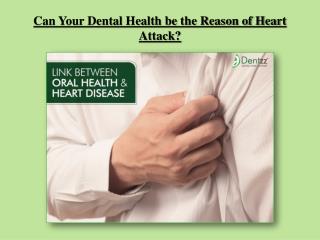 Dental Health and Heart Attack