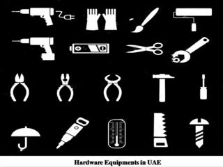 Hardware manufacturers UAE