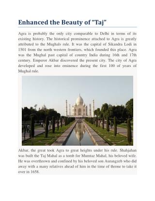Enhanced the Beauty of “Taj”