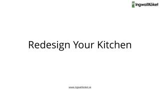Kitchen Remodel, Renovation & Redesign