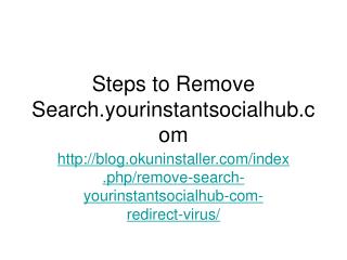 Steps to Remove Search.yourinstantsocialhub.com