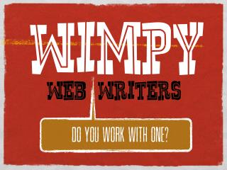 Wimpy web writers