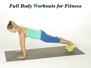 Full Body Workouts for Fitness