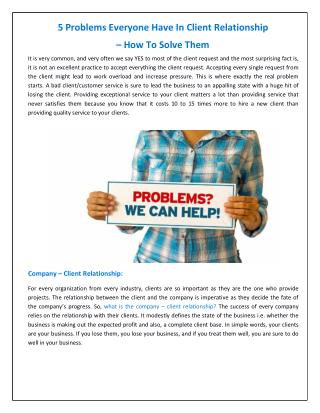 5 Problems Everyone Have In Client Relationship – How To Solve Them