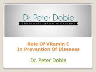 Role Of Vitamin C In Prevention Of Diseases