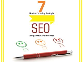 7 Tips for Choosing the Right SEO Company for Your Business
