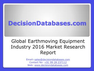 Earthmoving Equipment Market Analysis 2016