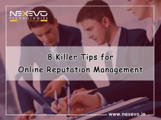 8 Killer Tips for Online Reputation Management