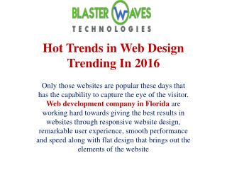 Hot Trends in Web Design Trending In 2016