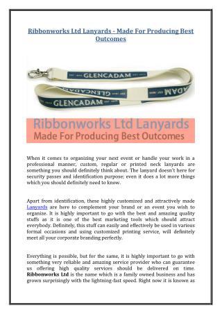 Ribbonworks Ltd Lanyards - Made For Producing Best Outcomes