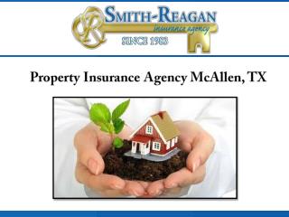 Property Insurance Agency McAllen, TX