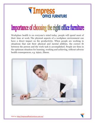 Importance of choosing the right office furniture