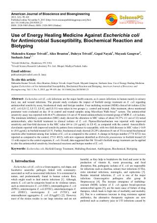 Use of Energy Healing Medicine Against Escherichia coli for Antimicrobial Susceptibility, Biochemical Reaction and Bioty