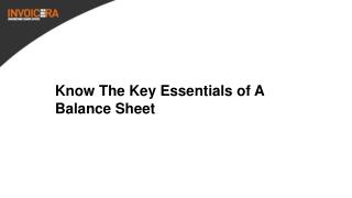 Know The Key Essentials Of a Balance Sheet