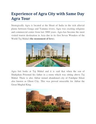Experience of Agra City with Same Day Agra Tour