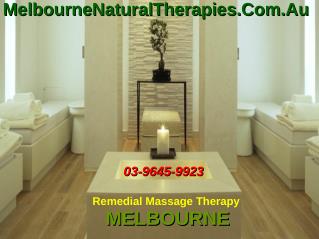 Health benefits of massage therapy- Remedial Massage Melbourne