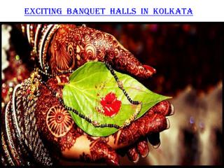 Exciting banquet halls in Kolkata