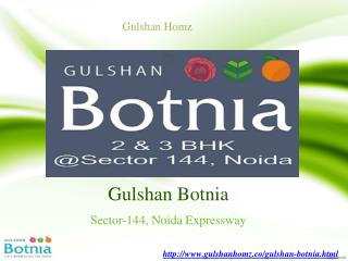 Gulshan Botnia: A New Housing Project