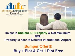 Buy Dholera SIR Property near Dholera International Airport