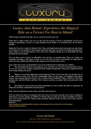 Luxury Auto Rental: Experience the Magical Ride on a Ferrari For Rent in Miami!