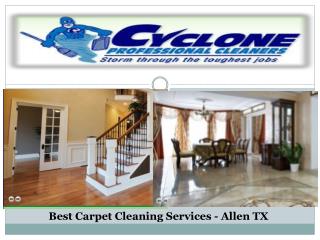 Best Carpet Cleaning Services - Allen TX