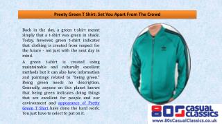 Preety Green T Shirt: Set You Apart From The Crowd