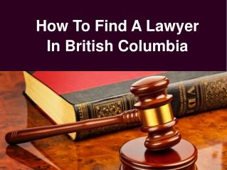 How To Find A Lawyer In British Columbia