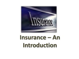 Insurance – An Introduction