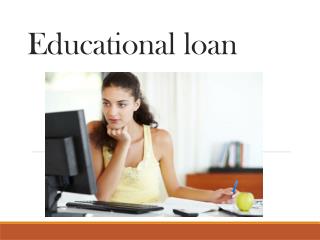 Educational loan : Reforms Could Combat Rising Student Loan Defaults