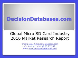 Micro SD Card Market International Analysis and Forecasts 2021