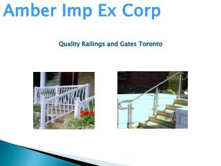 Quality Railings and Gates Toronto