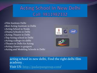 Film Institute Delhi, Acting School In New Delhi, acting classes in gurgaon