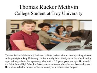 Thomas Rucker Methvin College Student at Troy University