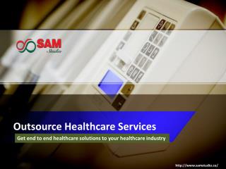 Outsource healthcare services providing company