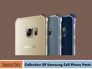 Collection of Samsung Cell Phone Parts