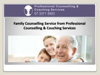 Family Counselling Service from Professional Counselling & Couching Services