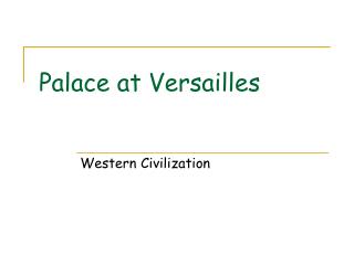 Palace at Versailles
