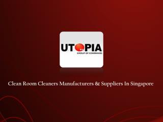 Cleanroom Cleaners Suppliers Singapore