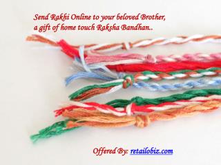 Send Rakhi online all over the World online presented by Retailobiz