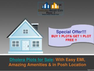 Dholera Plots for Sale: Buy 1 & Get 1 Free