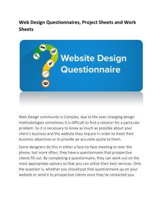 Web Design Questionnaires, Project Sheets and Work Sheets