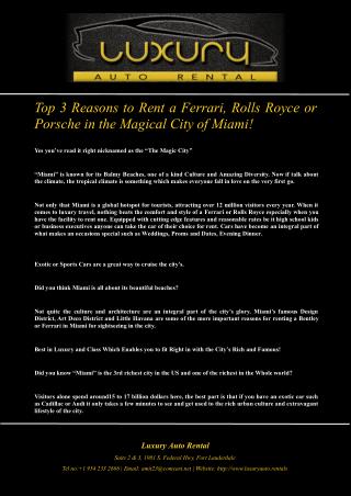 Top 3 Reasons to Rent a Ferrari, Rolls Royce or Porsche in the Magical City of Miami!