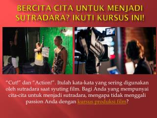 Kursus Produksi Film