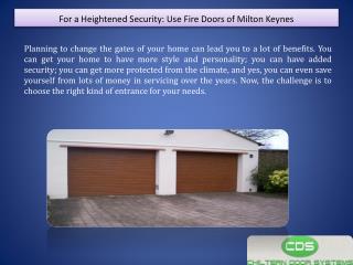 For a Heightened Security: Use Fire Doors of Milton Keynes