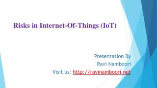 Ravi Namboori Network Architect - IoT Risks & Benefits