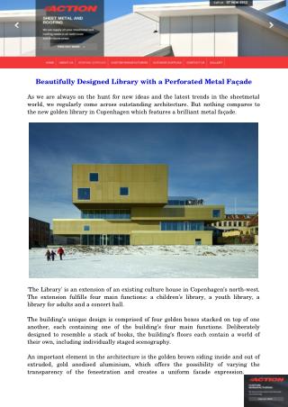 Beautifully Designed Library with a Perforated Metal Façade